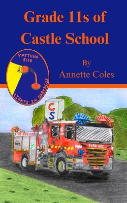 Grade 11s of Castle School