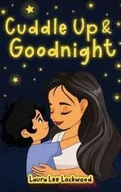 Cuddle Up & Goodnight
