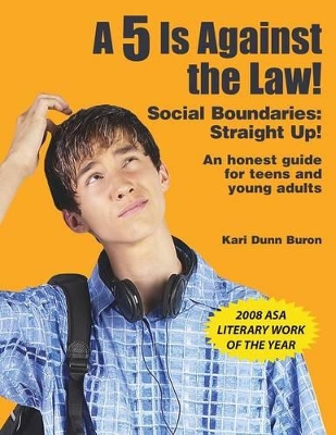 A 5 is Against the Law!: Social Boundaries: Straight Up!