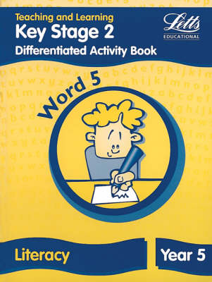 Key Stage 2 Literacy: Word Level Y5: Differentiated Activity Book