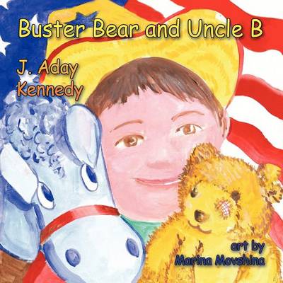 Buster Bear and Uncle B