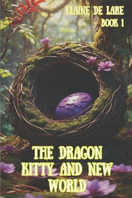 The Dragon Kitty and New World