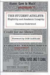 The Student Athlete: Eligibility and Academic Integrity