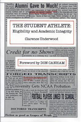The Student Athlete: Eligibility and Academic Integrity