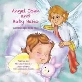 Angel John and Baby Nano