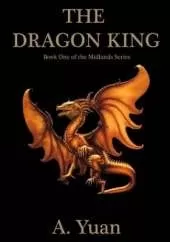 The Dragon King: Book One of the Midlands Series