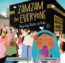 Zamzam for Everyone: Sharing Water at Hajj