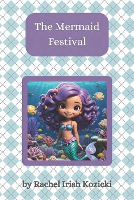 The Mermaid Festival