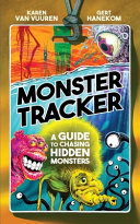 Monster Tracker: A Guide to Chasing Hidden Monsters