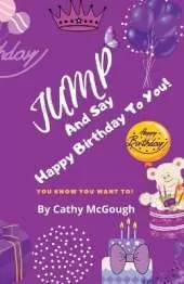 Jump and Say Happy Birthday to You! Book 8 Jump Series