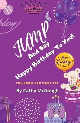 Jump and Say Happy Birthday to You! Book 8 Jump Series