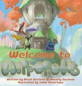 Welcome to Hippopolis: Hippos Help with Letters, Numbers, Emotions, and Colors