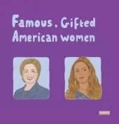Famous Gifted American Women