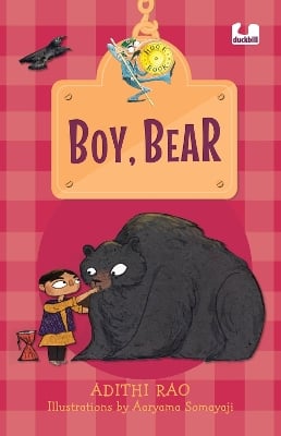 Boy, Bear (Hook Books): A Story of Friendship Between a Boy and Bear Set in Mumbai | Ages 5+