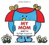 My Mom and Me