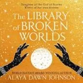 The Library of Broken Worlds