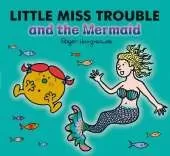Little Miss Trouble and the Mermaid