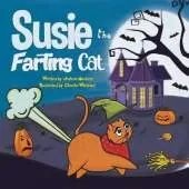 Susie The Farting Cat: A Funny and Spooky Read Aloud Picture Book For Kids And Adults About a Cat Spooktacular Farts and Toots