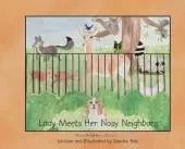 Lady Meets Her Nosy Neighbors