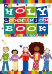 My Holy Communion Book: Order One