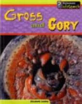 Wild Nature: Gross and Gory PB