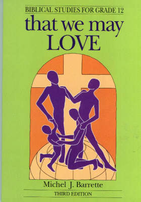 That We May Love