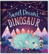 Sweet Dreams, Dinosaur.