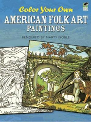 Color Your Own American Folk Art Paintings