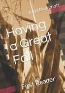 Autumn's Delight: A Season of Great Beauty: First Reader