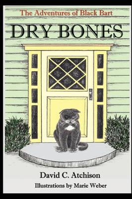 The Adventures of Black Bart: Dry Bones