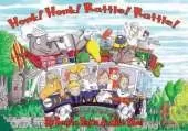 Honk! Honk! Rattle! Rattle!