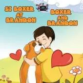 Boxer and Brandon: Tagalog English Bilingual Edition