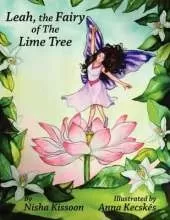 Leah - The Fairy of the Lime Tree: A Traditional Children's Story from Trinidad