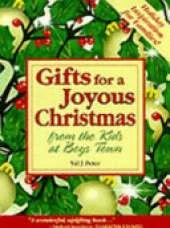 Gifts for a Joyous Christmas: From the Kids at Boys Town
