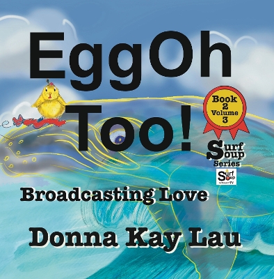 EggOh Too!: Broadcasting Love Book 2 Volume 3