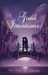 Good Intentions