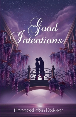 Good Intentions