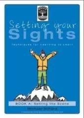 Setting Your Sights: Techniques for Learning to Learn