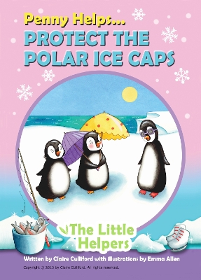 Penny Helps Protect The Polar Ice Caps