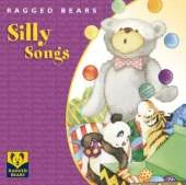 Ragged Bear's Silly Songs