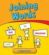 Joining Words: Conjunctions