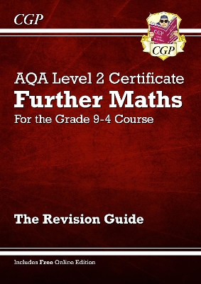 AQA Level 2 Certificate in Further Maths: Revision Guide (with Online Edition): for the 2025 and 2026 exams