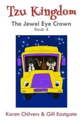 The Jewel Eye Crown: Tzu Kingdom Book 4