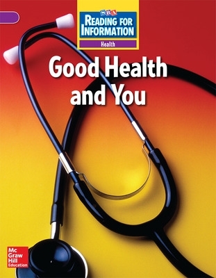 Reading for Information, Above Student Reader, Health -  Good Health and You, Grade 4