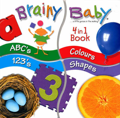 Brainy Baby: 4 in 1 Book
