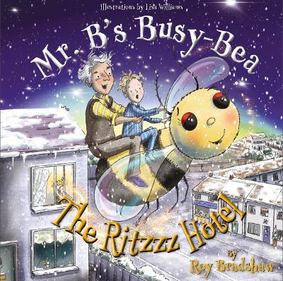 Mr. B's Busy-Bea: The Ritzzz Hotel