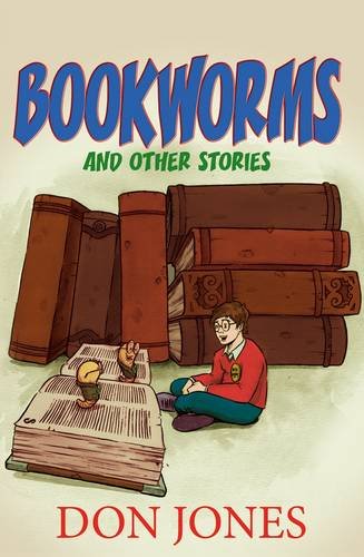 Bookworms: And Other Stories