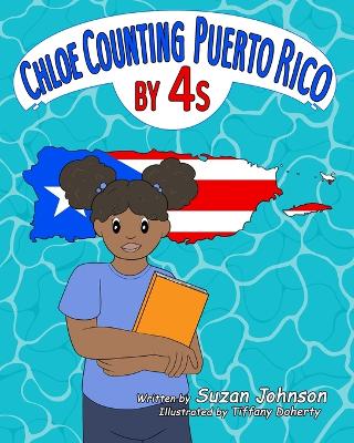 Chloe Counting Puerto Rico by 4s