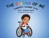The Colors of Me: Kambiri's Summer Plan