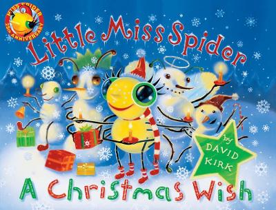 Little Miss Spider: A Christmas Wish: 25th Anniversary Edition
